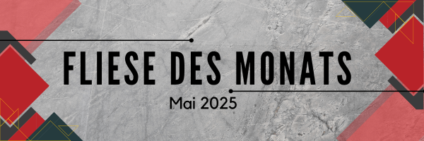 Fliese des Monats