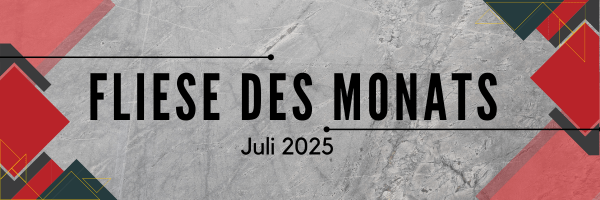 Fliese des Monats Juli 2025 Seite 1